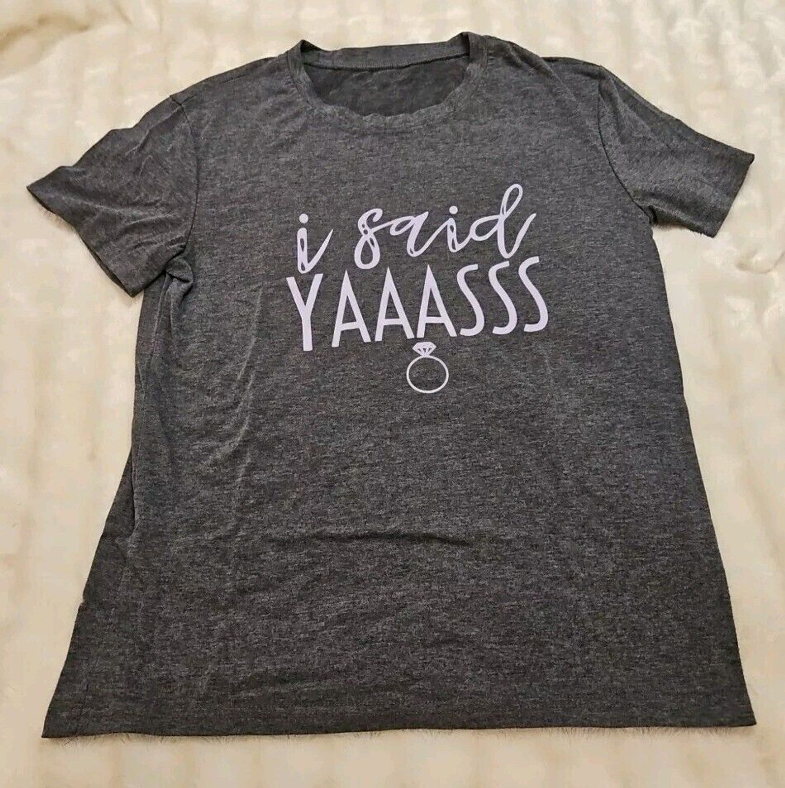 Engagement I Said Yaaasss Women's Tshirt Charcoal W Lavender Lettering Sz S