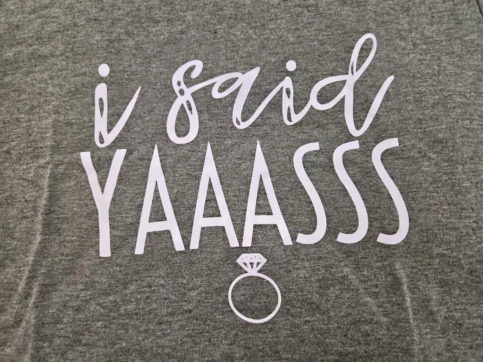 Engagement I Said Yaaasss Women's Tshirt Charcoal W Lavender Lettering Sz S
