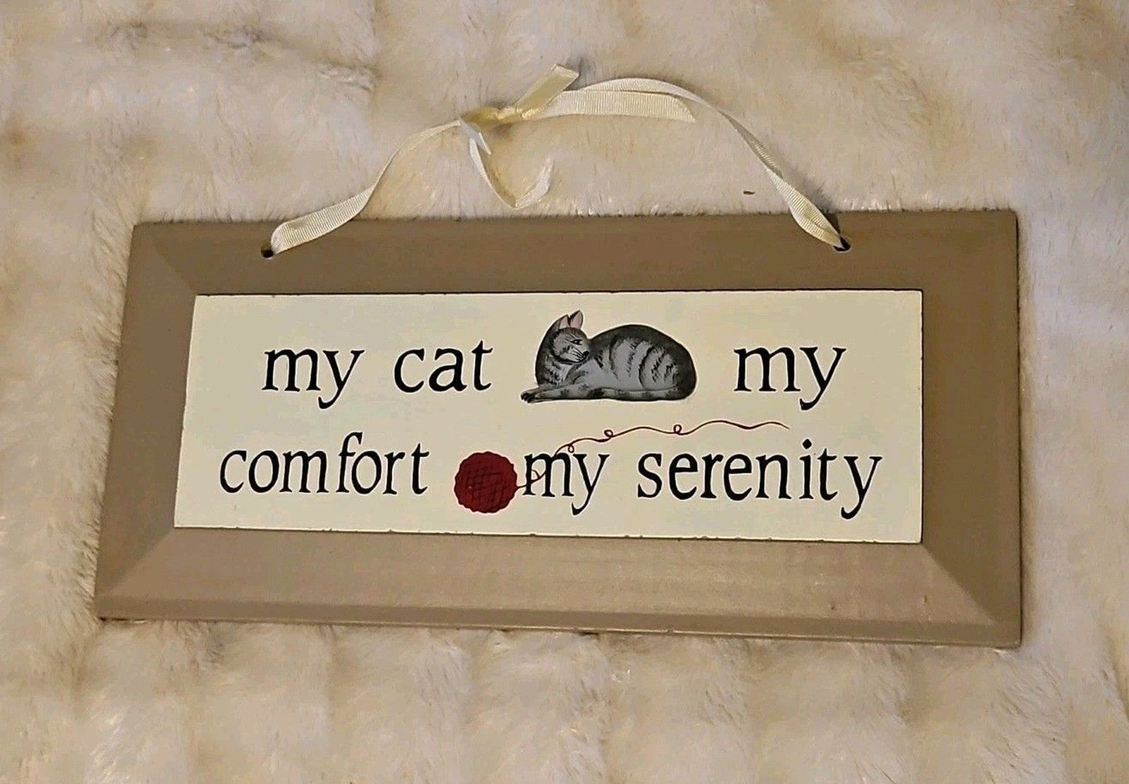 My Cat, My Comfort, My Serenity Cat Lovers Wood Plaque Sign Pet Wall Art